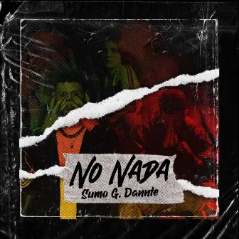 No Nada by Sumo G