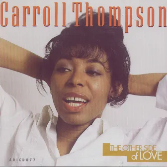 The Other Side of Love by Carroll Thompson