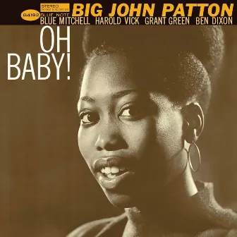 Oh Baby! by Big John Patton