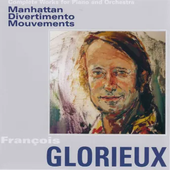 Glorieux: Complete Works for Piano and Orchestra by Unknown Artist