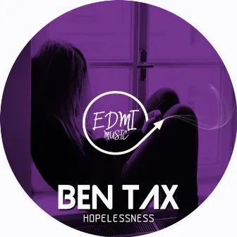 Hopelessness by Ben Tax