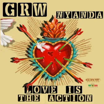 Love Is The Action by GRW