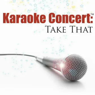 Karaoke Concert: Take That by SPKT