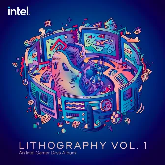 Lithography Vol. 1 by Intel Music