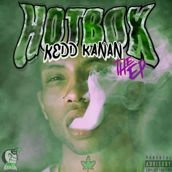 HOTBOX Ep by Kedd Kanan