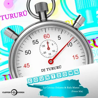 Countdown (La Catrina Dolores & Rafa Marco Future Mix) by Rafa Marco