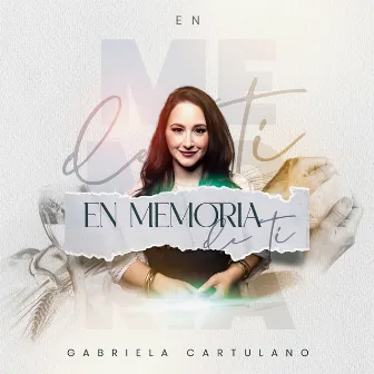 En Memoria de Ti by Gabriela Cartulano