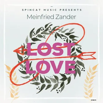 Lost Love by Meinfried Zander