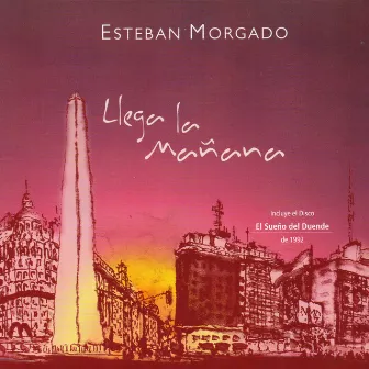 Llega la mañana by Esteban Morgado