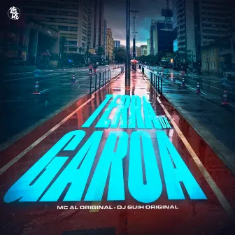 Terra da Garoa by DJ GUIH ORIGINAL