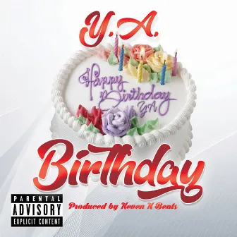 Birthday by Y.A.