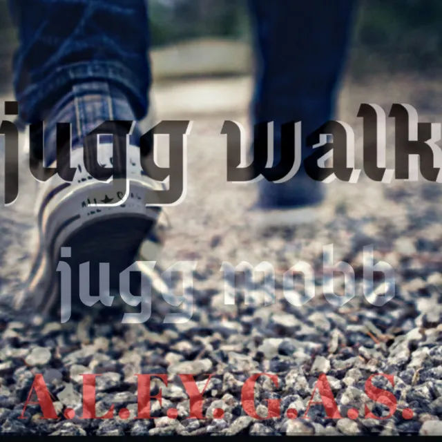 Jugg walk