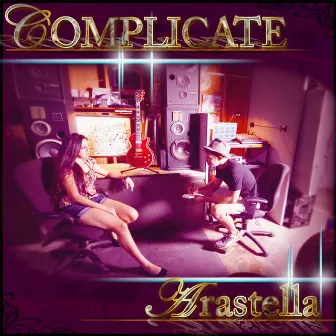 Complicate (feat. Monty B) by Arastella