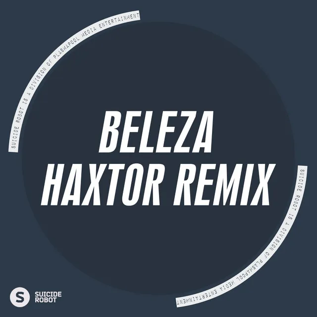 Beleza - Haxtor Remix