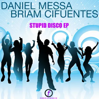 Stupid Disco by Briam Cifuentes