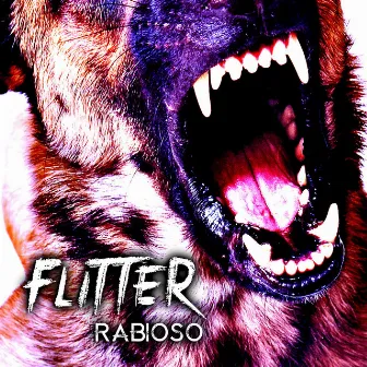 Rabioso by Flitter