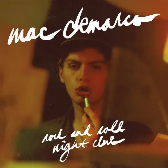 Rock and Roll Night Club by Mac DeMarco