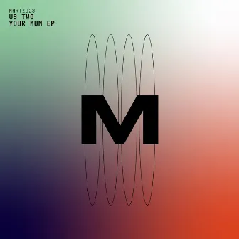 Your Mum EP by Us Two