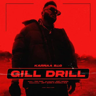 GILL DRILL by Karnaa B.I.G