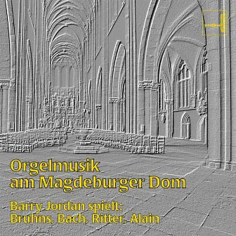 Orgelmusik Am Magdeburger Dom by Barry Jordan