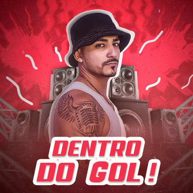 Dentro do Gol - Cover