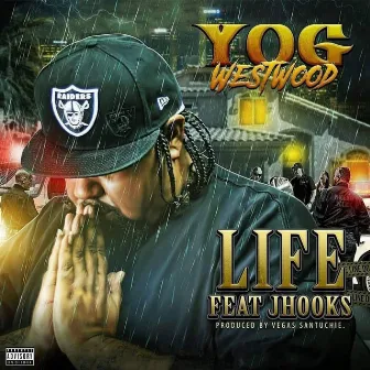 Life by Yog Westwood