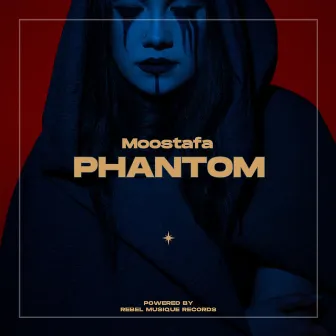 Phantom by Moostafa