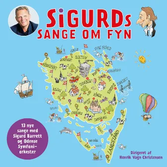 Sigurds Sange Om Fyn by Odense Symfoniorkester