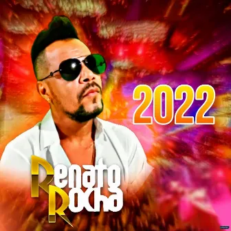 2022 by Renato Rocha