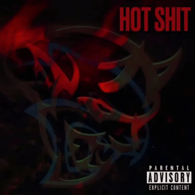 HOT SHIT