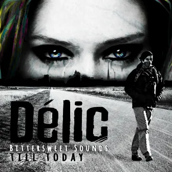 Till Today by Delic