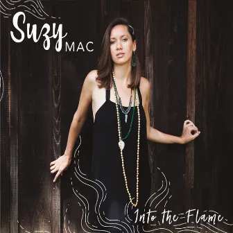 Into the Flame by Suzy Mac