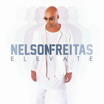 Elevate by Nelson Freitas