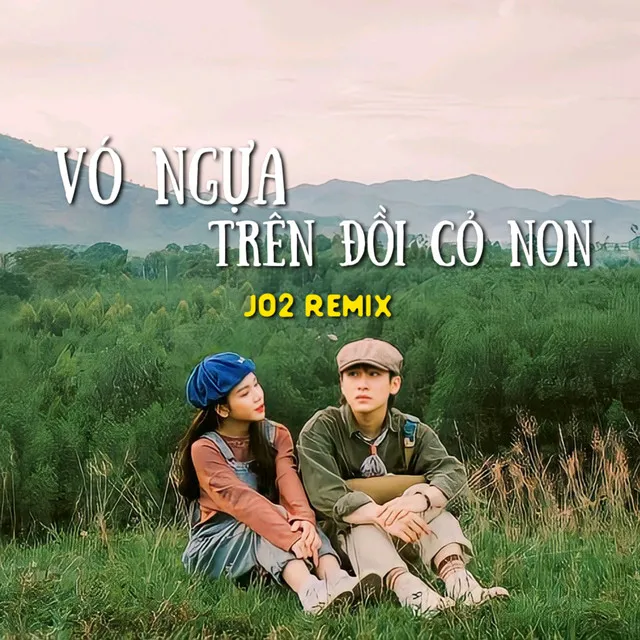 Vó Ngựa Trên Đồi Cỏ Non Remix