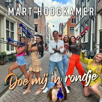 Doe mij 'n rondje by Mart Hoogkamer