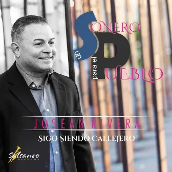 Sigo Siendo Callejero by Josean Rivera