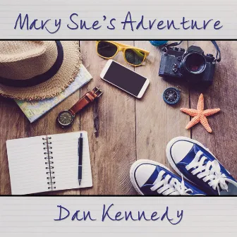 Mary Sue's Adventure by Dan Kennedy