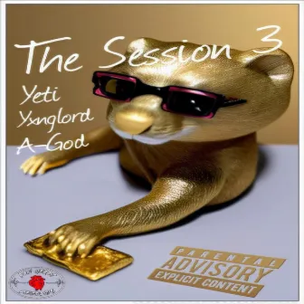 The Session 3 by Yxnglord