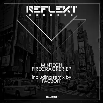 Firecracker EP by Mintech