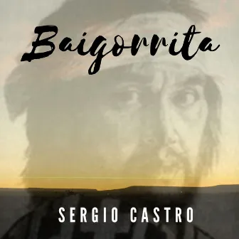 Baigorrita by Sergio Castro