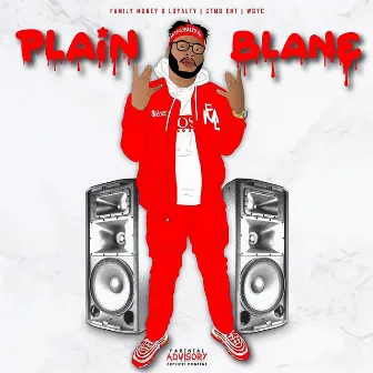 Plain Blane by FML SPENCE