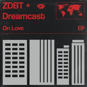 On Love by ZDBT