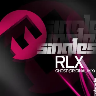 Ghost (Original Mix) by RLX