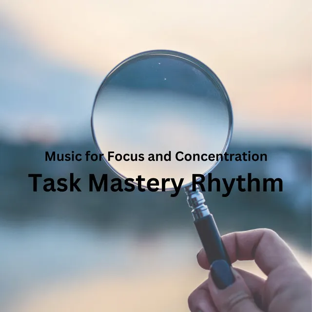 Mastery of Concentration Music