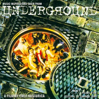 Underground (Original Motion Picture Soundtrack) by Goran Bregović