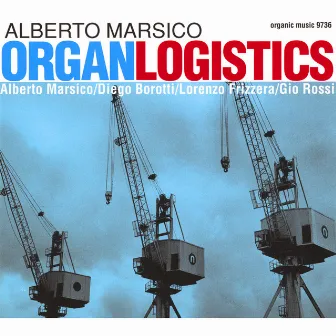 Organlogistics by Alberto Marsico