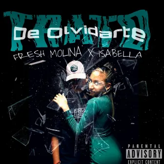 Trato de Olvidarte by Fresh Molina