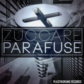 Parafuse by Zuccare