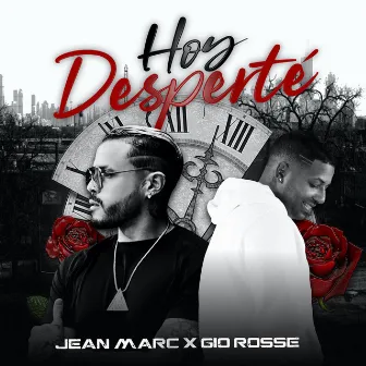 Hoy Desperté by Jean Marc