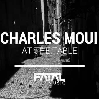 At The Table by Charles Moui